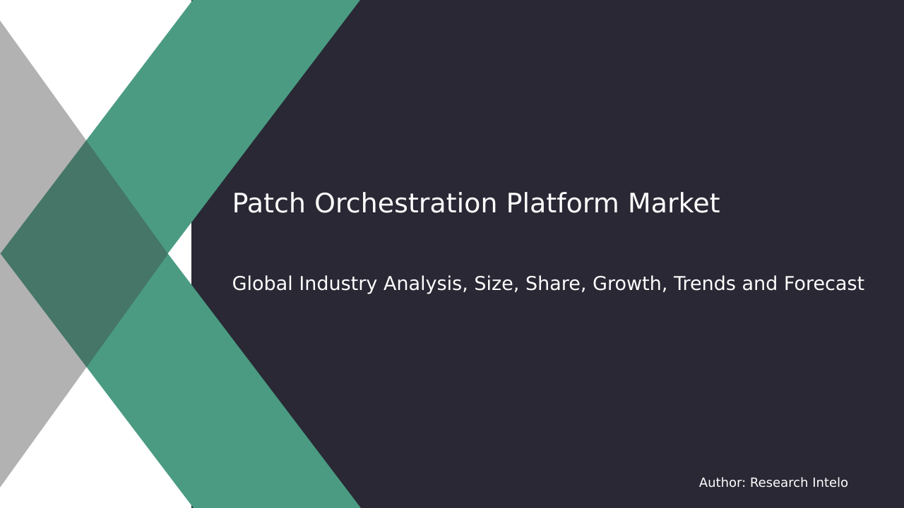 Patch Orchestration Platform Market Research Report 2033